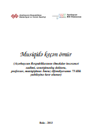 Musiqidə keçən ömür