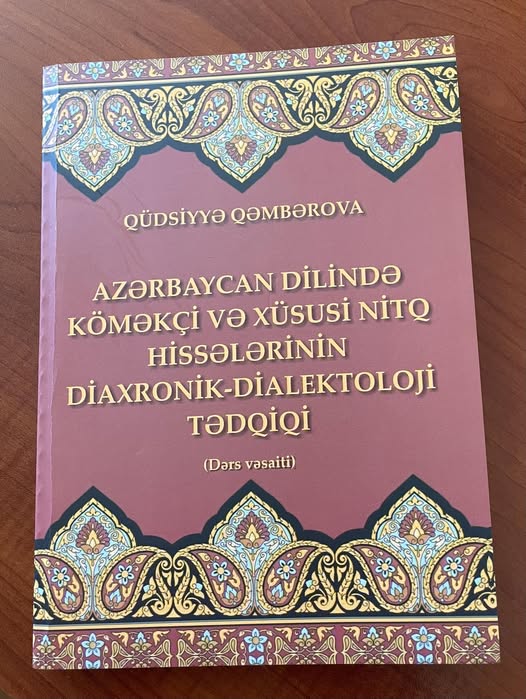 Azərbaycan dilində köməkçi və xüsusi nitq hissələrinin diaxronik-dialektoloji tədqiqi