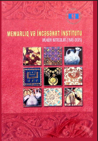Memarlıq və İncəsənət institutu mühüm nəticələr