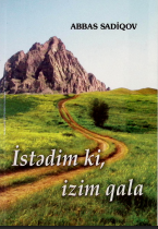 İstədim ki, izim qala