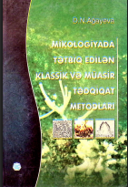 Mikologiyada tətbiq edilən klassik və müasir tədqiqat metodları