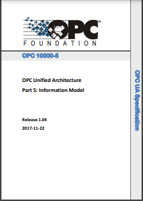 OPC Unified Architecture Part 5: Information Model. Release 1.04. 2017-11-22