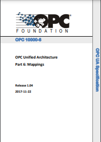 OPC Unified Architecture Part 6: Mappings. Release 1.05.00. 2021-10-12