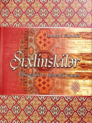 Şixlinskilər Etno-tarixi va genealoji rakurs