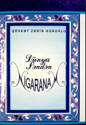 Dünya, səndən nigaranam