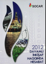 SOCAR-ın 2012-ci il “Davamlı inkişaf haqqında hesabatı