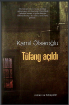 Tufəng  Açıldı